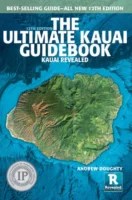Ultimate Kauai Guidebook the ultimate kauai guidebook
